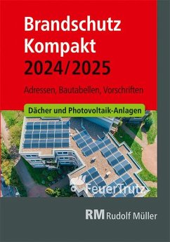 Brandschutz Kompakt 2024/2025 von RM Rudolf Müller Medien